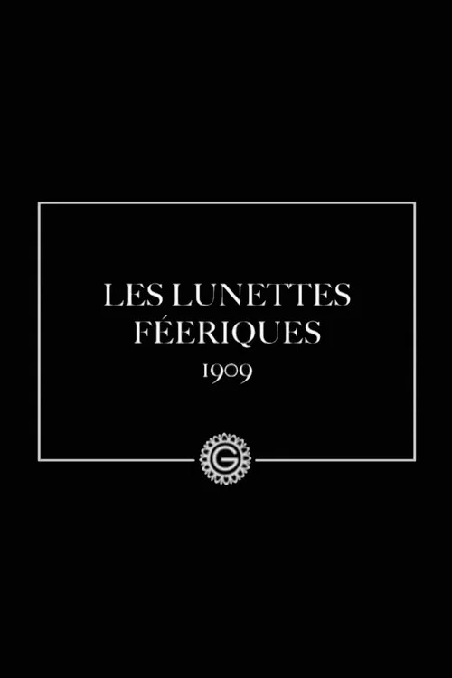 Les lunettes f&eacute;eriques
