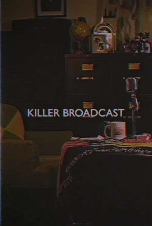 Killer Broadcast