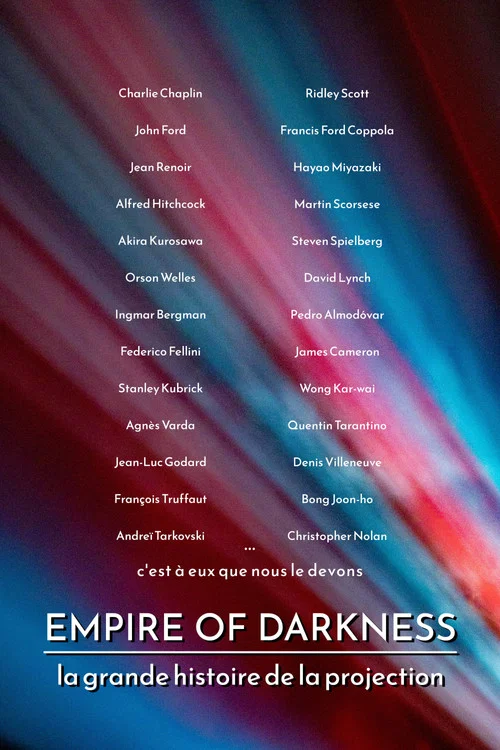 Empire of Darkness - La Grande Histoire du Cin&eacute;ma
