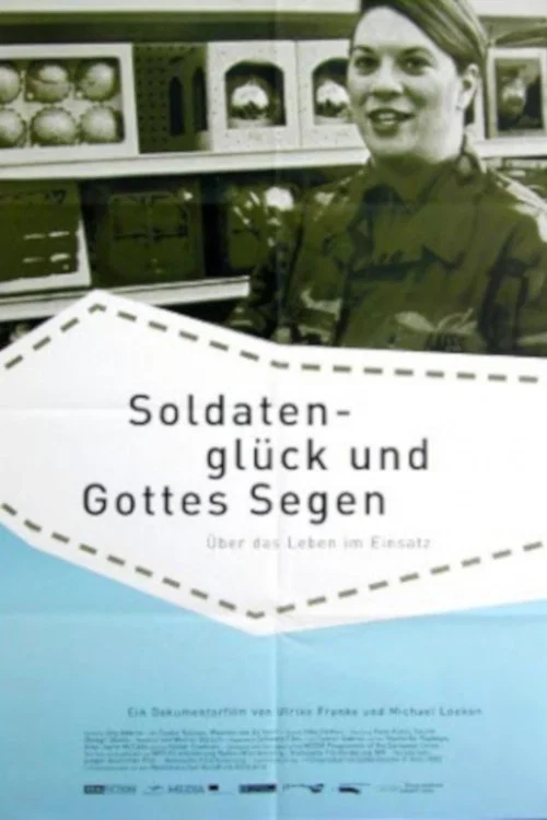 Soldatengl&uuml;ck und Gottes Segen