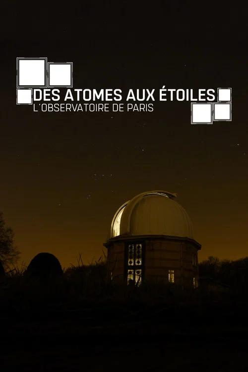 Des atomes aux &eacute;toiles : L'Observatoire de Paris