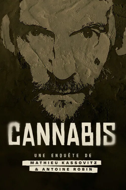 Cannabis : Une enqu&ecirc;te de Mathieu Kassovitz et Antoine Robin