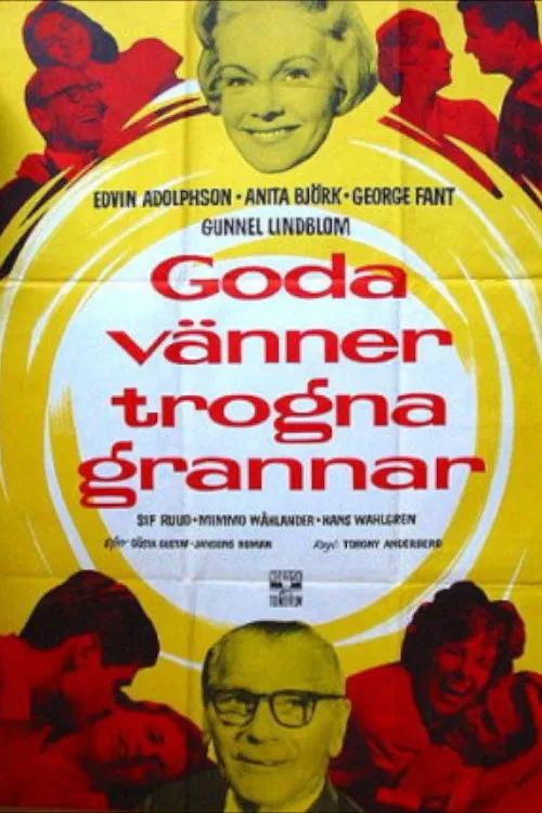 Goda v&auml;nner, trogna grannar
