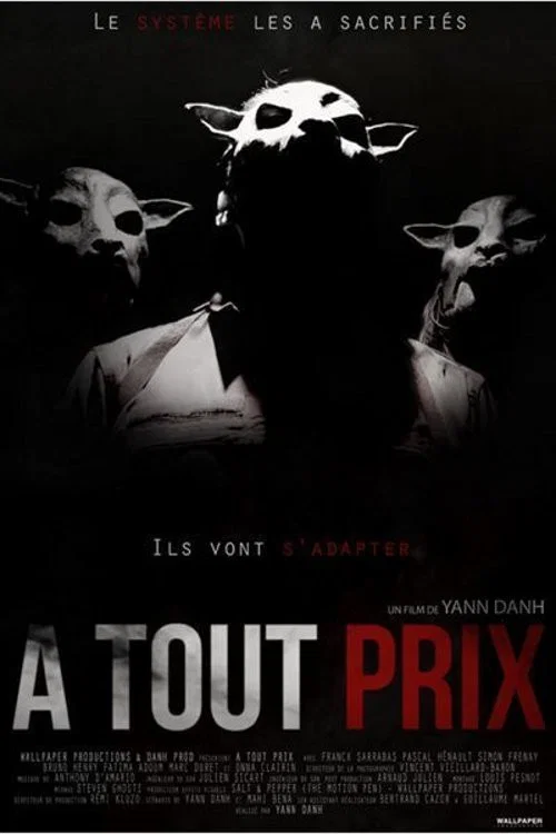 &Agrave; tout prix