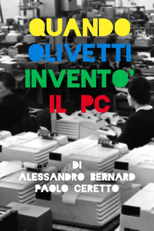 Quando Olivetti invent&ograve; il PC