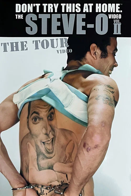 Don't Try This at Home &ndash; The Steve-O Video Vol. 2: The Tour