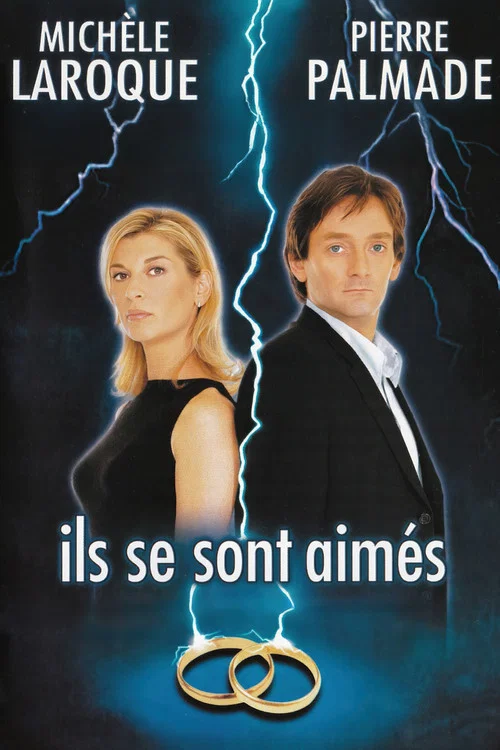 Ils se sont aim&eacute;s