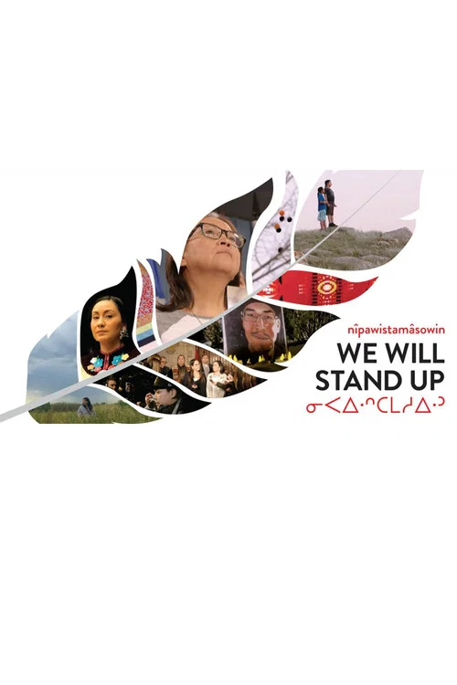 n&icirc;pawistam&acirc;sowin : We Will Stand Up