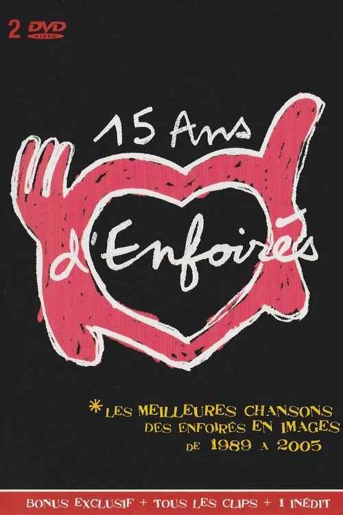 Les Enfoir&eacute;s, 15 ans d'Enfoir&eacute;s