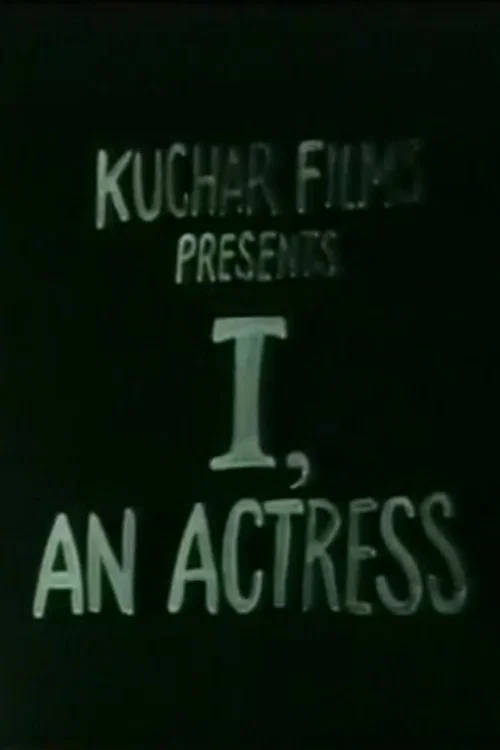 I, an Actress