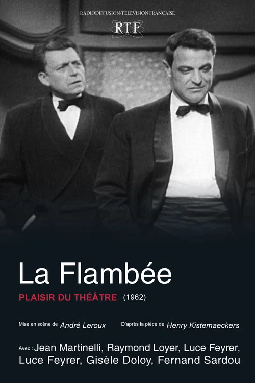 La Flamb&eacute;e