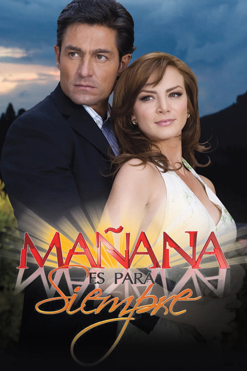Ma&ntilde;ana es para siempre