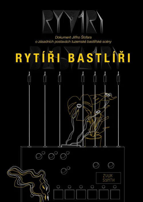 Ryt&iacute;ři Bastl&iacute;ři