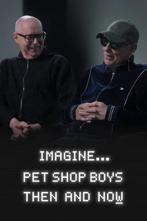 Imagine&hellip; Pet Shop Boys: Then and Now