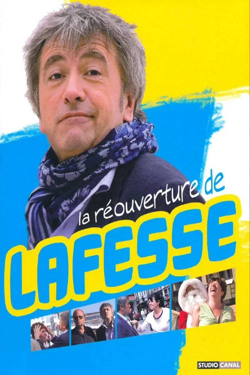 La R&eacute;ouverture de Lafesse