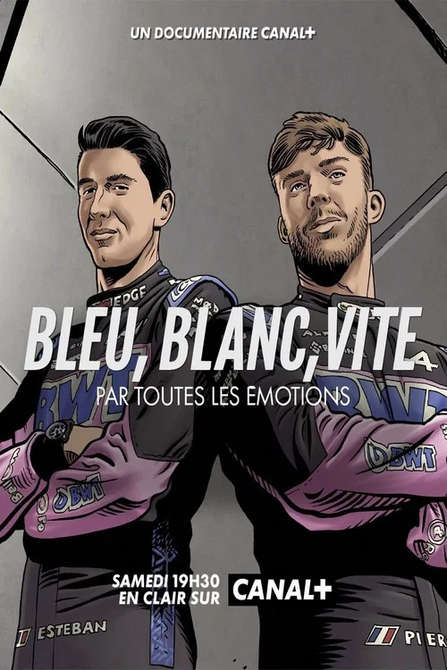 Bleu, blanc, vite - Par toutes les &eacute;motions