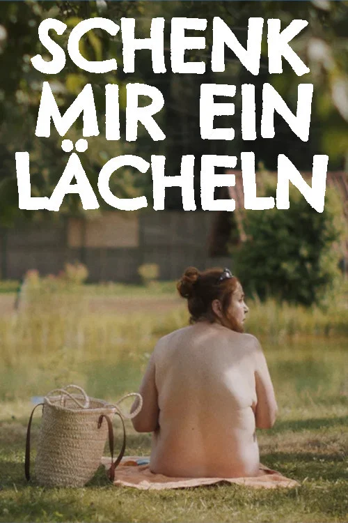 Schenk mir ein L&auml;cheln