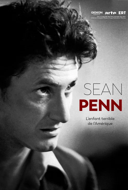 Sean Penn, l'enfant terrible de l'Am&eacute;rique