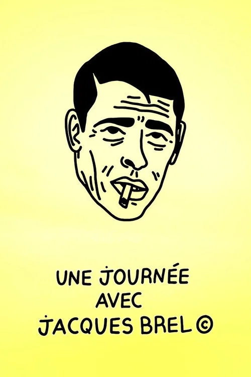 Une journ&eacute;e avec Jacques Brel