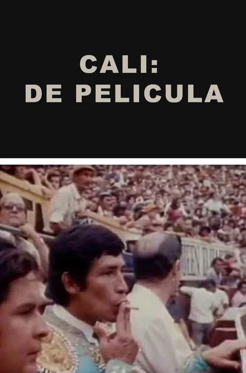 Cali: de Pel&iacute;cula