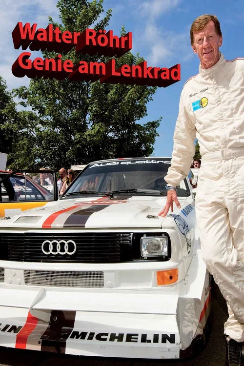 Walter R&ouml;hrl - Genie am Lenkrad