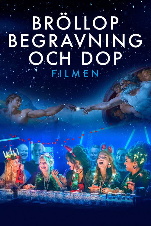 Br&ouml;llop, begravning och dop - filmen