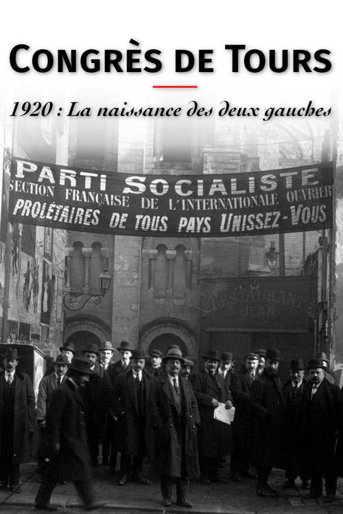 Congr&egrave;s de Tours. 1920 : La Naissance des deux gauches