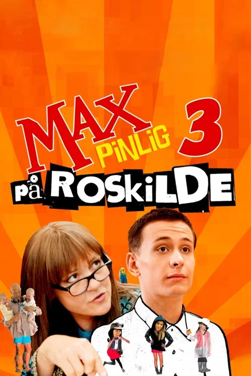 Max Pinlig 3 - p&aring; Roskilde