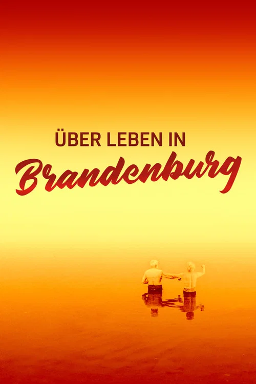 &Uuml;berleben in Brandenburg