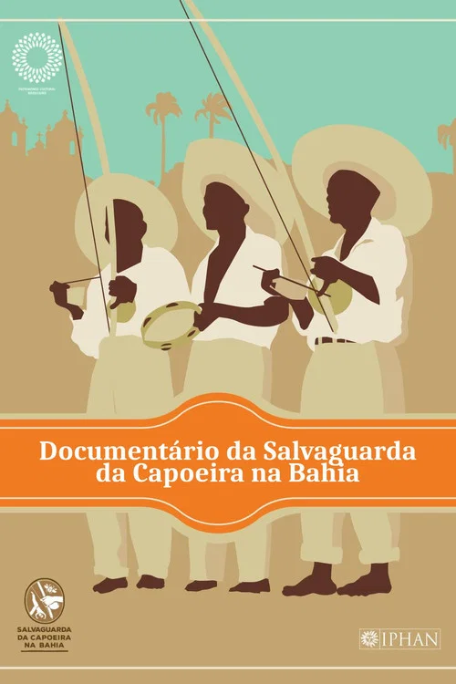 Document&aacute;rio Salvaguarda da Capoeira da Bahia