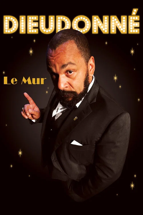 Dieudonn&eacute; - Le Mur