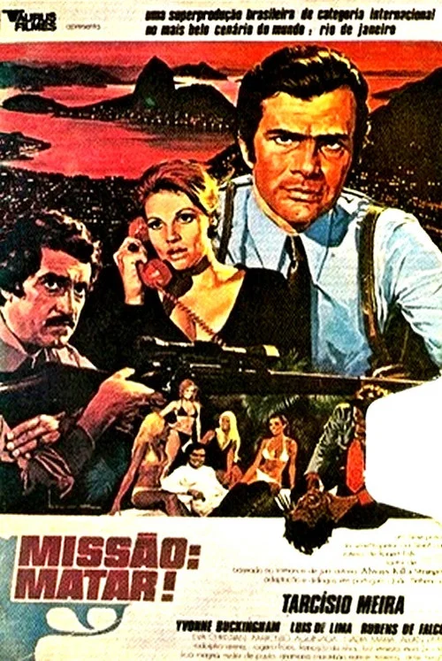 Miss&atilde;o: Matar!