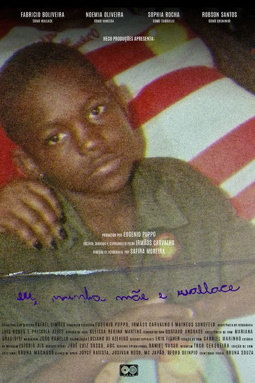 Eu, Minha M&atilde;e e Wallace
