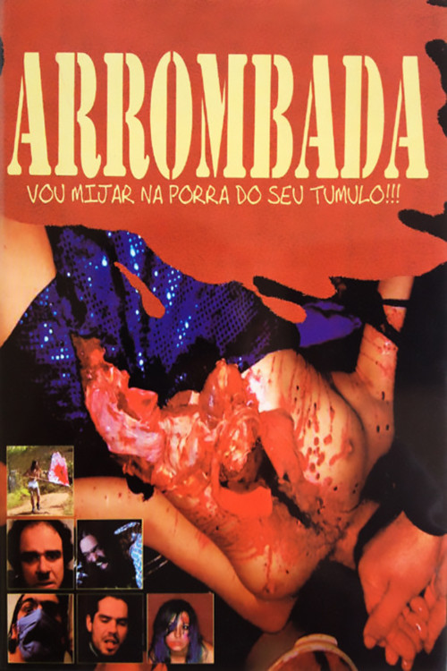 Arrombada - Vou Mijar na Porra do Seu T&uacute;mulo