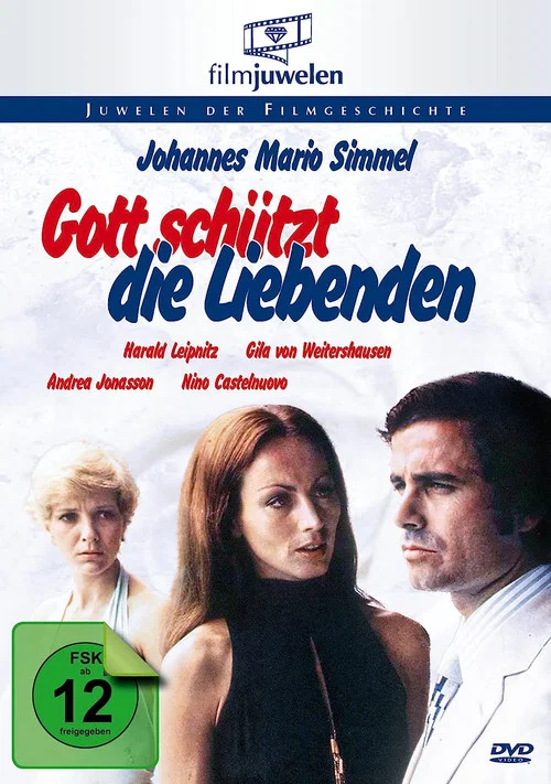 Gott sch&uuml;tzt die Liebenden