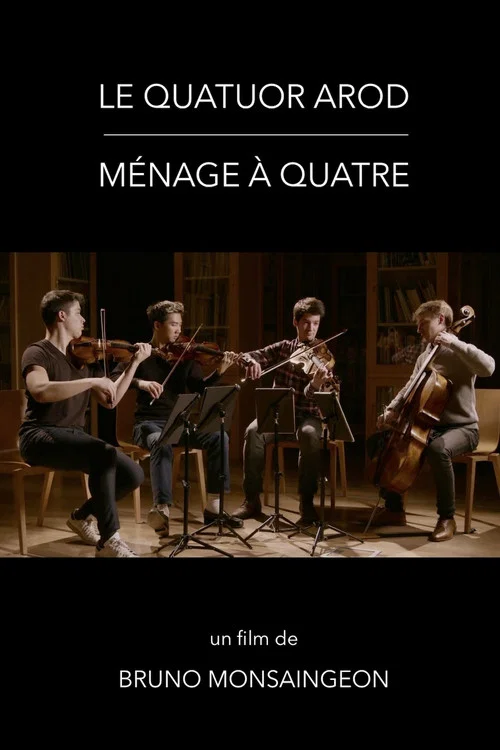 Le Quatuor Arod : m&eacute;nage &agrave; quatre