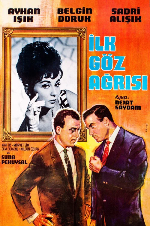 İlk G&ouml;z Ağrısı