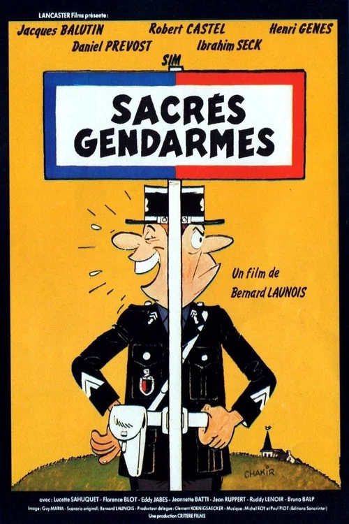 Sacr&eacute;s gendarmes