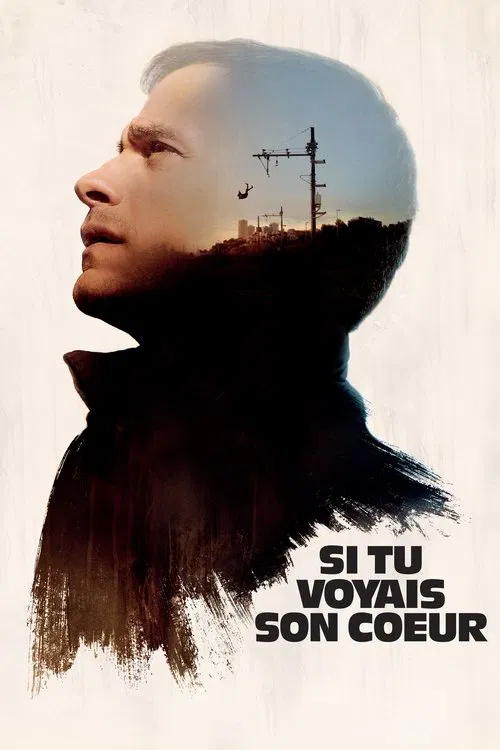 Si tu voyais son c&oelig;ur
