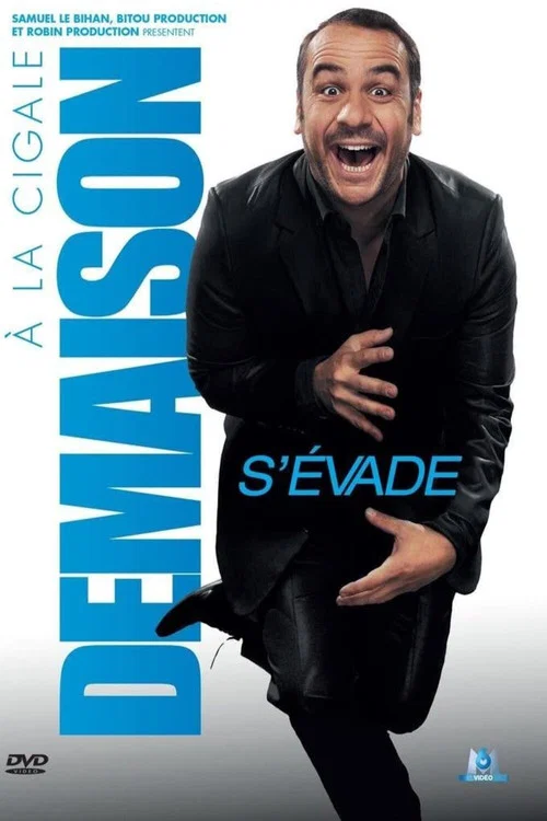 Fran&ccedil;ois-Xavier Demaison - Demaison s'&eacute;vade