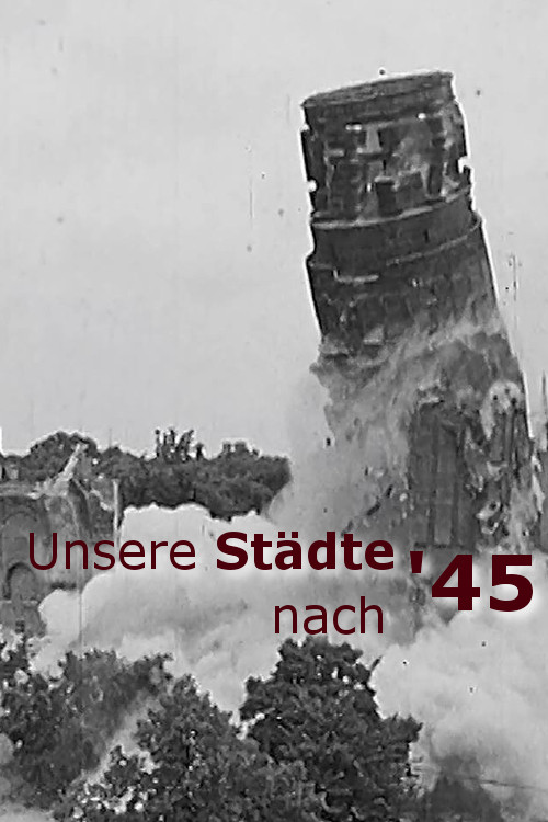 Unsere St&auml;dte nach '45