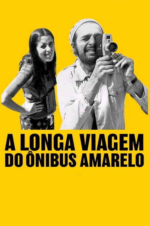 A Longa Viagem do &Ocirc;nibus Amarelo