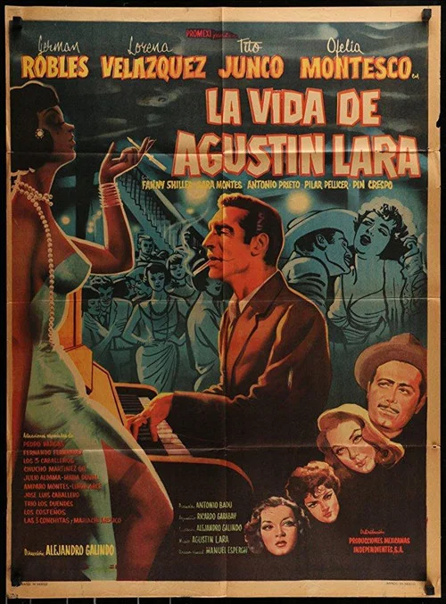 La vida de Agust&iacute;n Lara