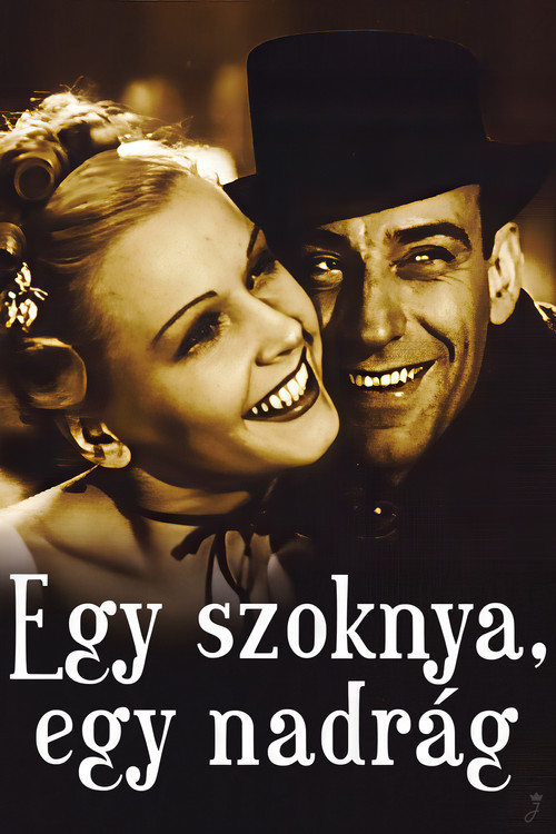 Egy szoknya, egy nadr&aacute;g