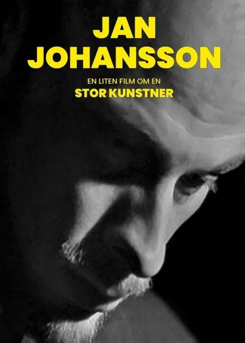 Jan Johansson - en liten film om en stor konstn&auml;r