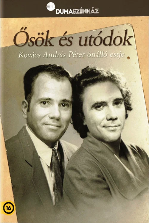 Dumasz&iacute;nh&aacute;z: Ős&ouml;k &eacute;s ut&oacute;dok - Kov&aacute;cs Andr&aacute;s P&eacute;ter &ouml;n&aacute;ll&oacute; estje
