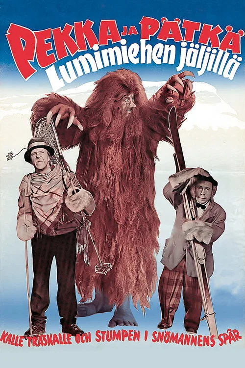 Pekka ja P&auml;tk&auml; lumimiehen j&auml;ljill&auml;