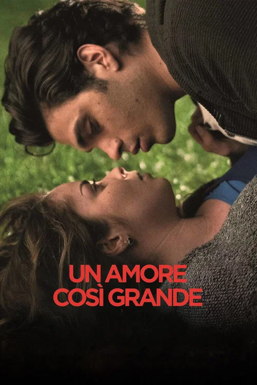 Un Amore cos&igrave; grande