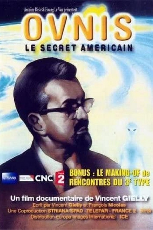OVNIS : Le Secret am&eacute;ricain