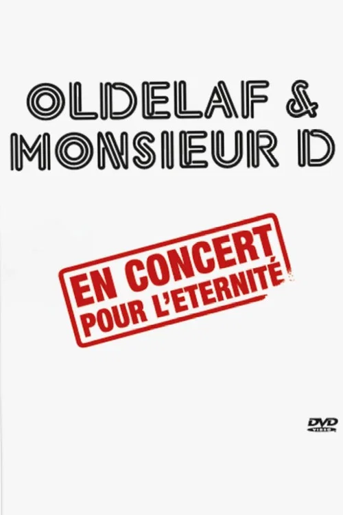 Oldelaf et Monsieur D, en concert pour l'eternit&eacute;